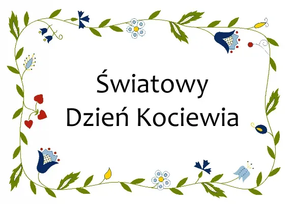 Światowy Dzień Kociewia: Warsztaty i tradycje